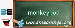 WordMeaning blackboard for monkeypod